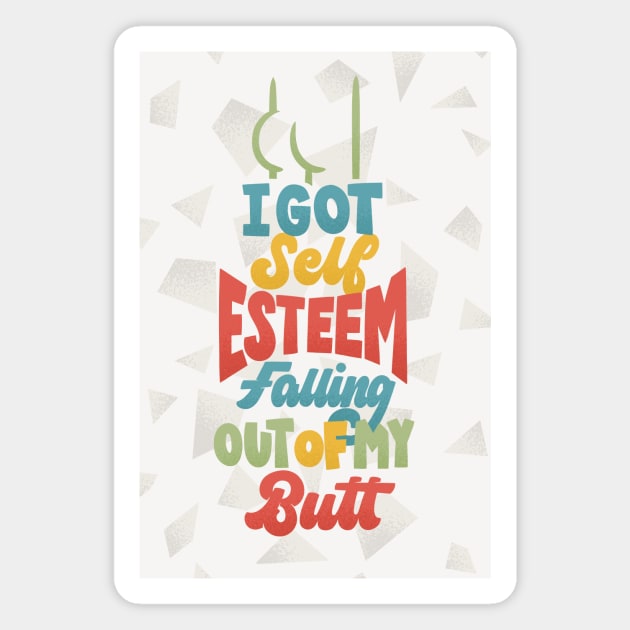 Self Esteem Magnet by polliadesign